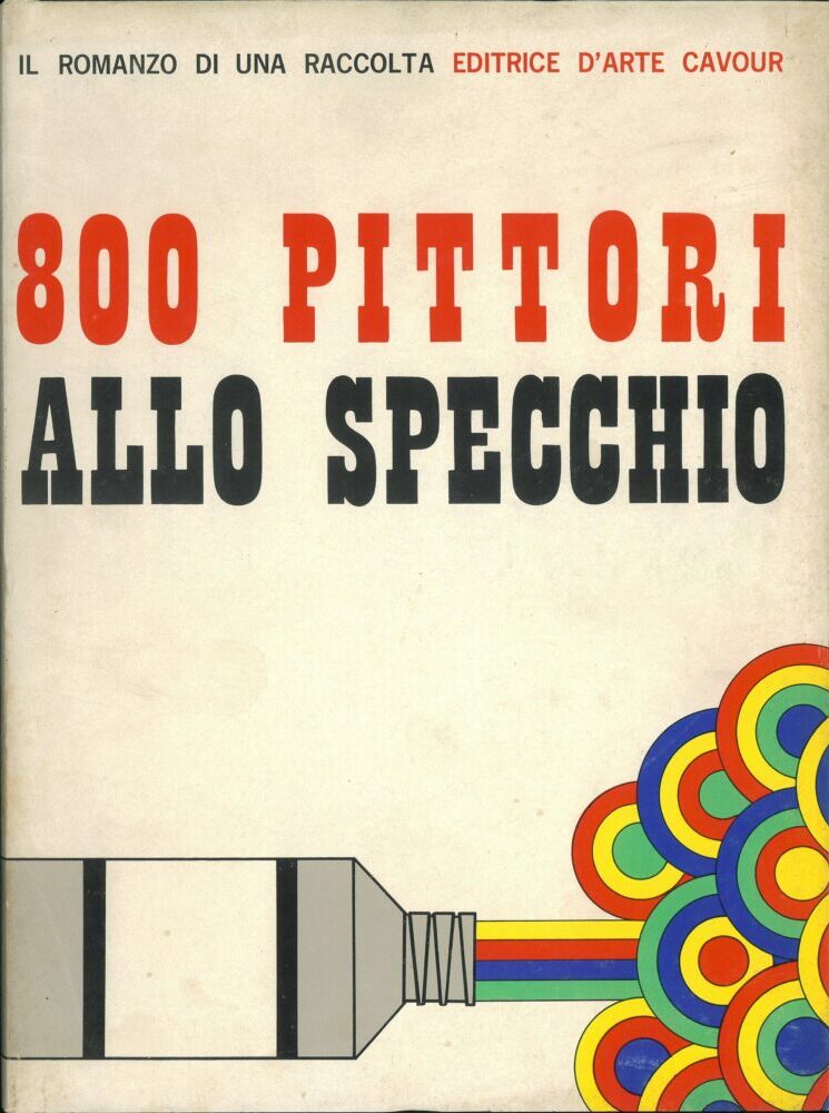 800 pittori allo specchio, monografia, 1970