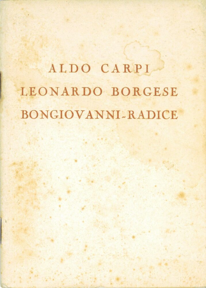 Immagine del catalogo della mostra di Aldo Carpi, Leonardo Borgese e Renzo Bongiovanni Radice presso la Galleria Pesaro del 1933.